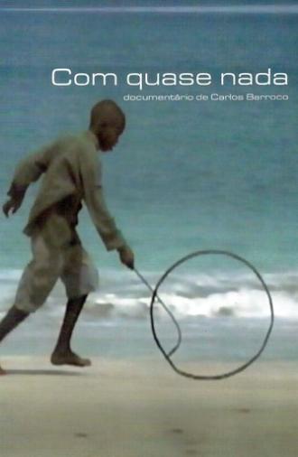 With Almost Nothing (2000)