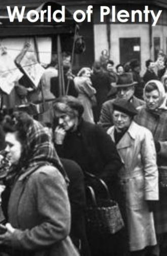 World of Plenty (1943)