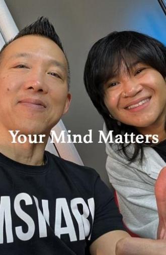 Your Mind Matters (2025)