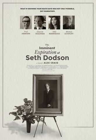 The Imminent Expiration of Seth Dodson (2020)