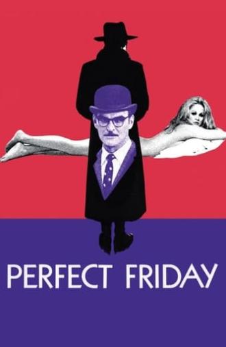 Perfect Friday (1970)