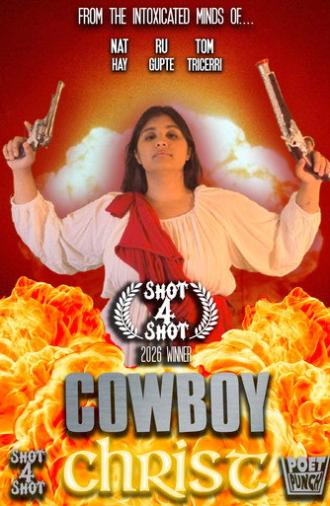 Shot 4 Shot 2026: Cowboy Christ (2026)
