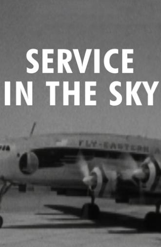 Eye Witness: Service in the Sky (1957)