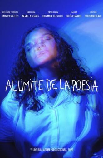 Al Límite de la Poesía (2025)