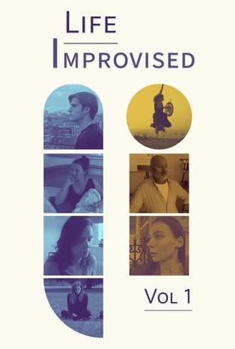 Life Improvised: Volume One (2022)