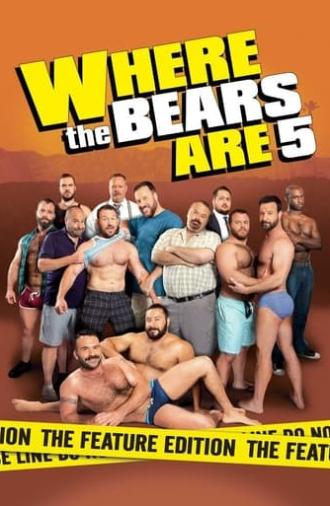 Where the Bears Are 5 (2016)