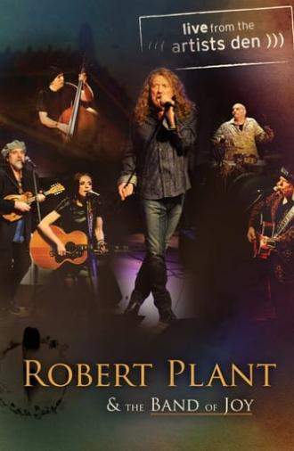 Robert Plant & The Band of Joy - Live from the Artists Den (2012)