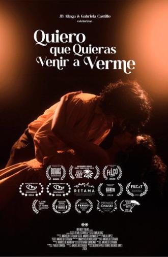 Quiero que Quieras Venir a Verme (2026)