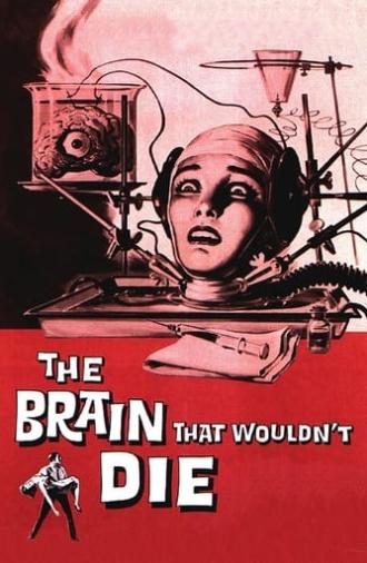 The Brain That Wouldn't Die (1962)