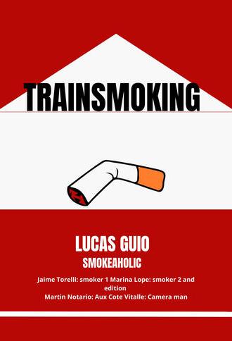 Trainsmoking (2025)