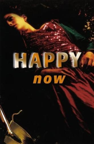 Happy Now (2001)