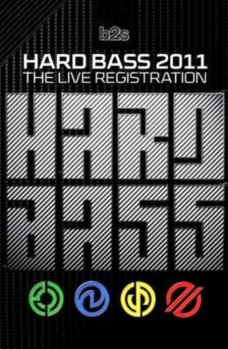 Hard Bass 2011 - The Live Registration (2011)