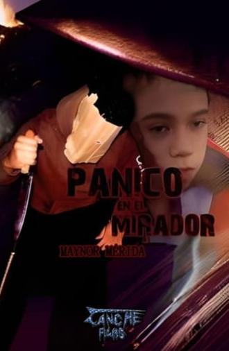 Panic at El Mirador (2017)