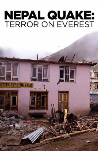 Nepal Quake: Terror on Everest (2015)