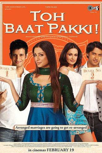 Toh Baat Pakki! (2010)