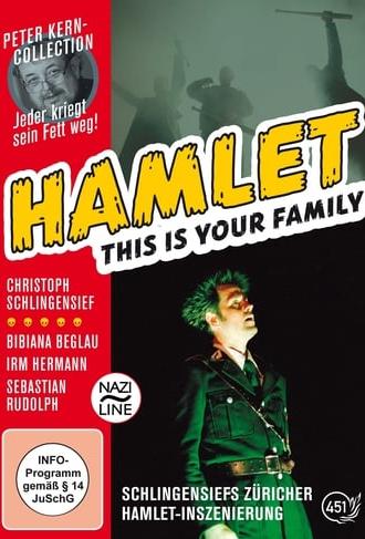 Hamlet: This Is Your Family (2001)