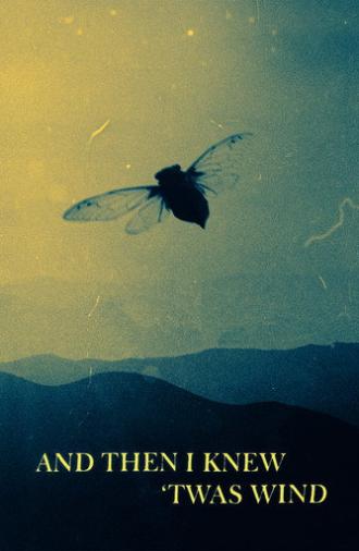 And Then I Knew 'Twas Wind (2026)