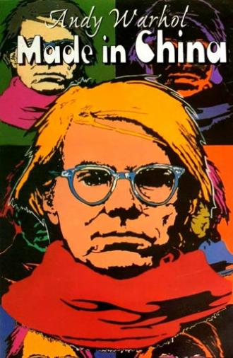 Andy Warhol: Made in China (1989)