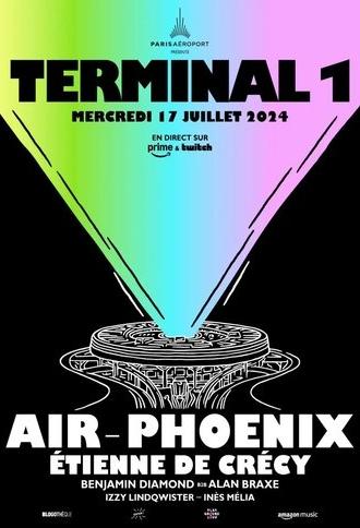 Terminal 1 : Air, Phoenix et Étienne de Crécy (2024)