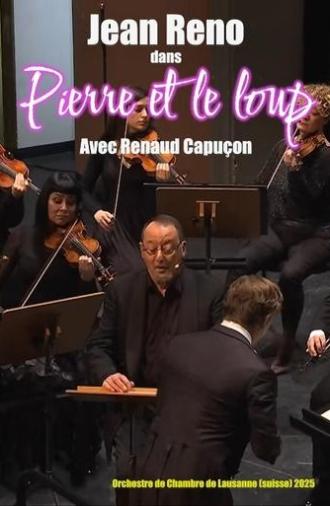 Pierre et le loup : Avec Jean Reno et Renaud Capuçon (2025)