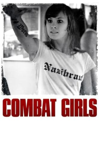 Combat Girls (2011)