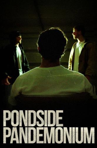 Pondside Pandemonium (2026)