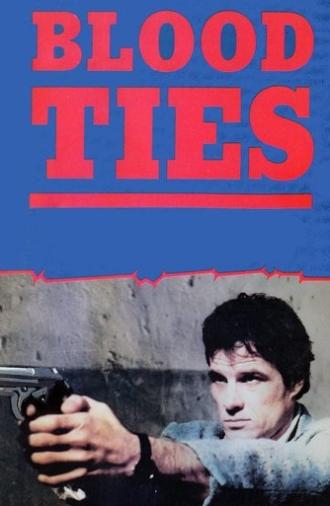 Blood Ties (1986)