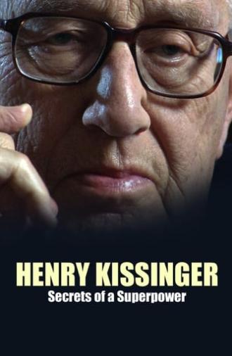 Henry Kissinger: Secrets of a Superpower (2008)