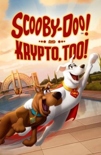 Scooby-Doo! and Krypto, Too! (2023)