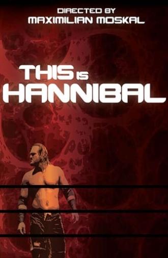 This Is Hannibal (2012)