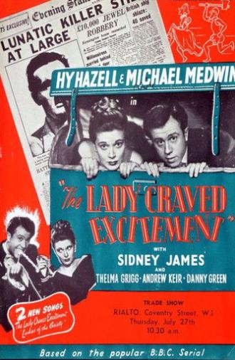 The Lady Craved Excitement (1950)