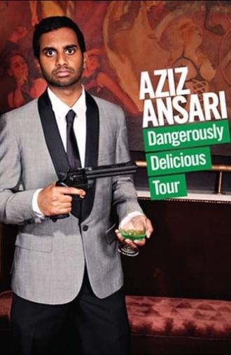 Aziz Ansari: Dangerously Delicious (2012)