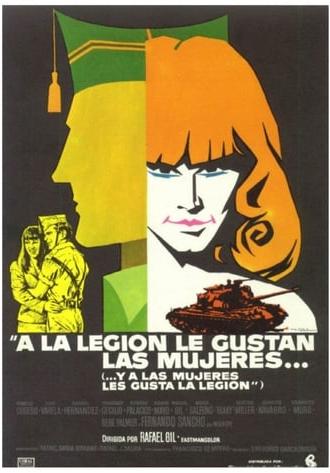 A la Legión le gustan las mujeres… y a las mujeres, les gusta la Legión (1976)