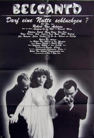 Bel Canto or May a Hooker Sob? (1977)