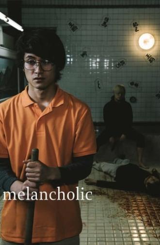 Melancholic (2019)