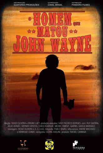 The Man Who Killed John Wayne (2017)