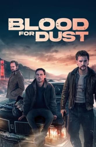 Blood for Dust (2024)