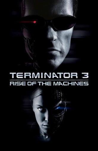 Terminator 3: Rise of the Machines (2003)