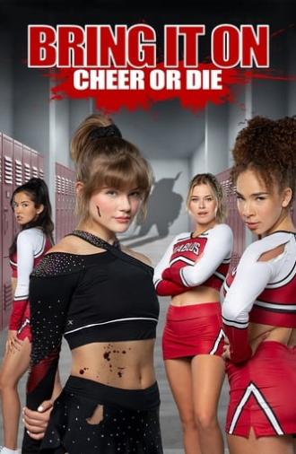 Bring It On: Cheer Or Die (2022)