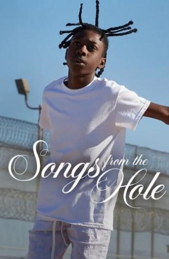 Songs from the Hole (2024)