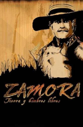 Zamora, tierra y hombres libres (2010)