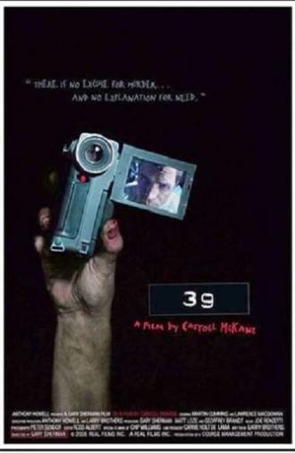 39: A Film by Carroll McKane (2006)