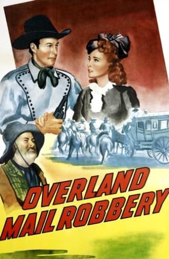 Overland Mail Robbery (1943)