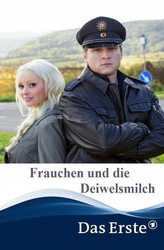 Frauchen und die Deiwelsmilch (2014)