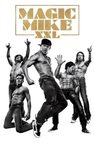 Magic Mike XXL (2015)