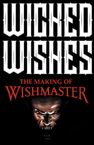 Wicked Wishes: Making the Wishmaster (1997)