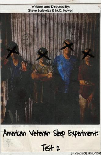 The American Veteran Sleep Experiment: Test 2 (2026)