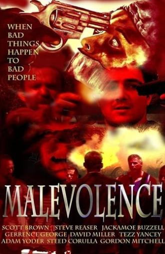 Malevolence (2004)