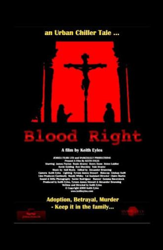 Blood Right (2009)