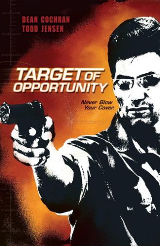 Target of Opportunity (2005)